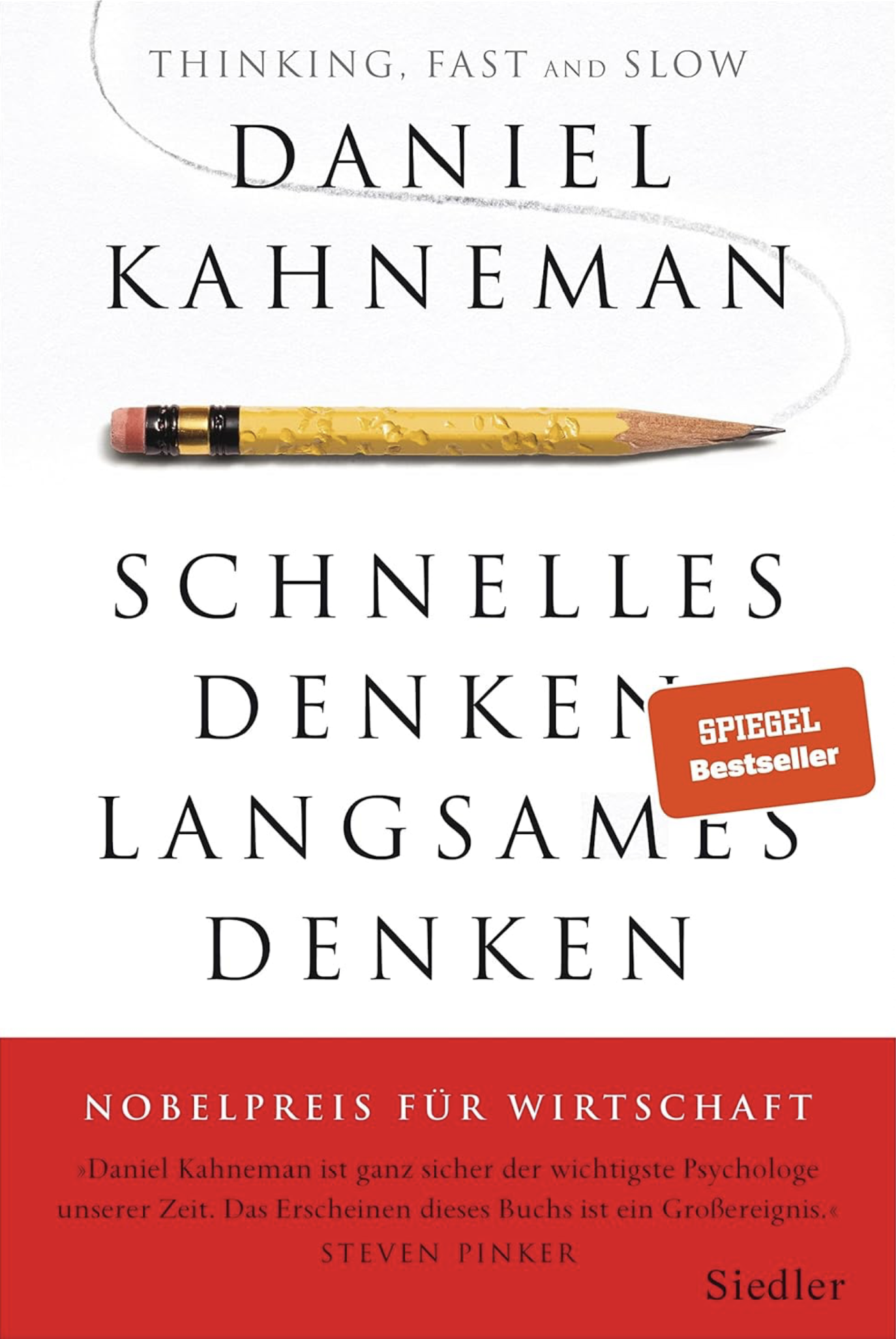 Buchtipp: “Schnelles Denken, langsames Denken” von Daniel Kahneman