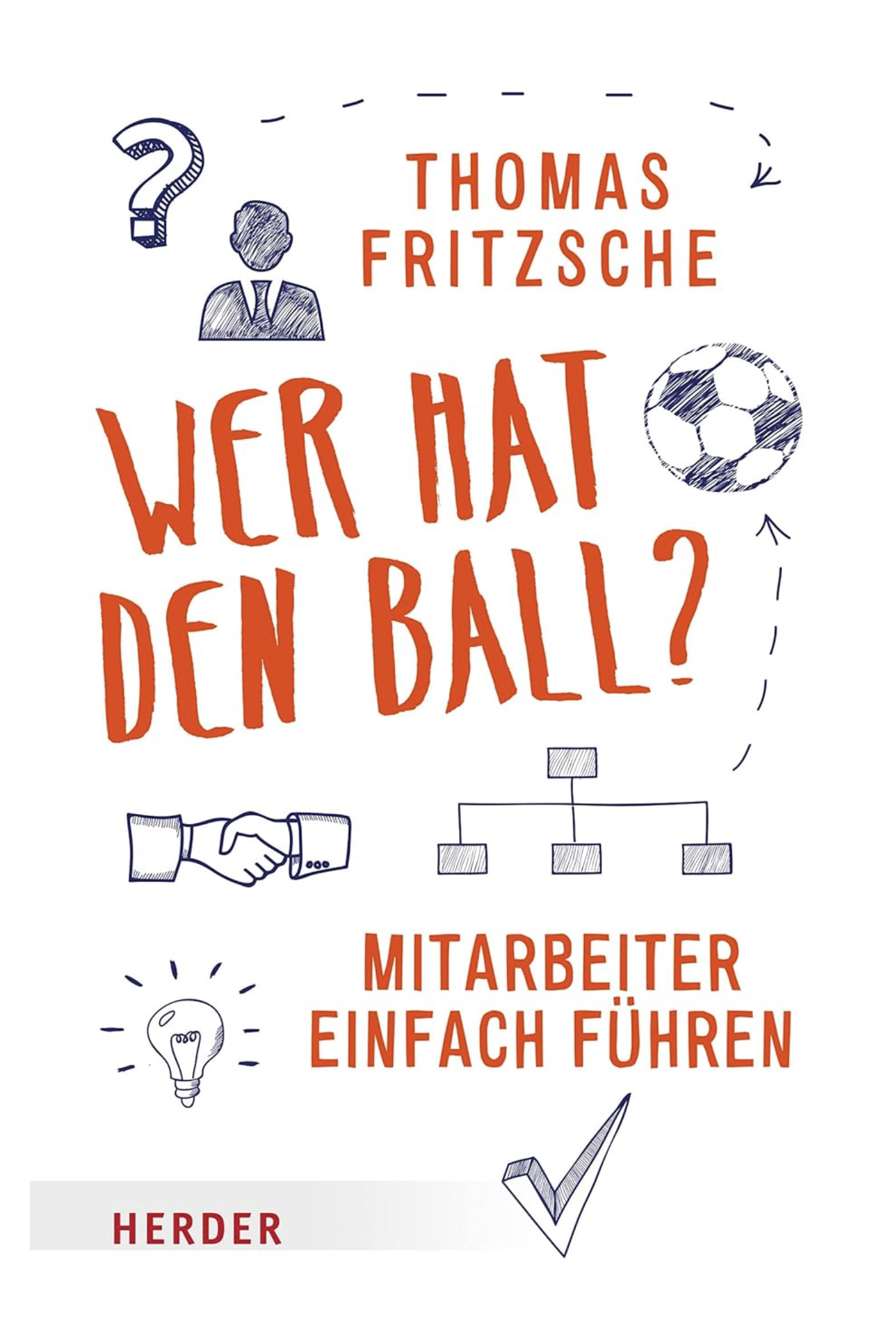 Buchtipp: Wer hat den Ball von Thomas Fritzsche